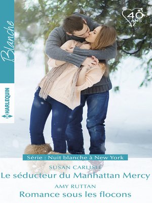 cover image of Le séducteur du Manhattan Mercy--Romance sous les flocons